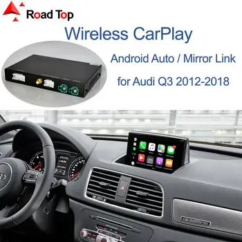 Пътен Топ Безжичен CarPlay Android авточасти за Audi Q3 2011-2018 Автомобили Играта Mirror Линк AirPlay Помещение Siri Автомобилна Мултимедийна Функция